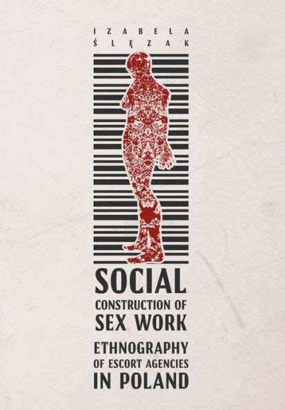 An Ethnographic Analysis of Escort Services in Poland: An ...